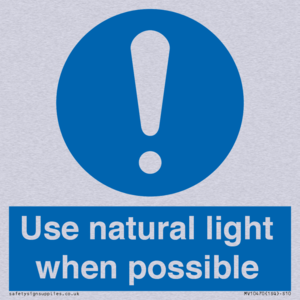 Use natural light when possible
